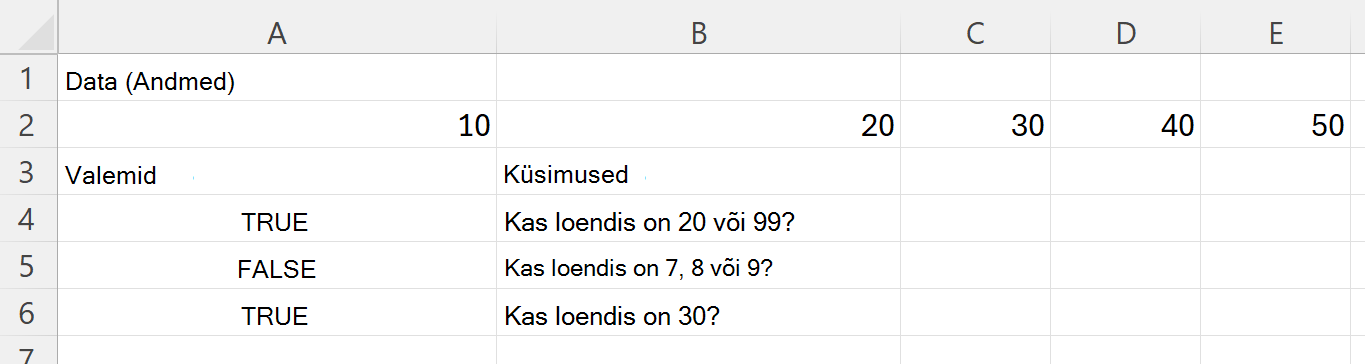 Funktsiooni HASANY kasutamine kontrollimaks, kas vahemik sisaldab vähemalt ühte mitmest väärtusest