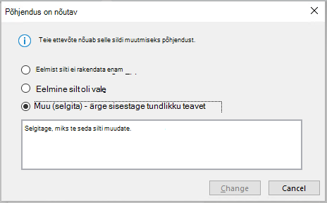 Dialoogiboks, mis kuvatakse siis, kui teie ettevõte nõuab delikaatse teabe sildi muutmist.