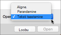 Klõpsake nuppu Ava > tekstitaaste ja avage taastamiskatseks vigane dokument