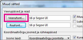 Klõpsake nuppu Veerufont ja tehke oma valikud