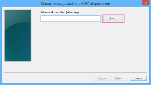 Faili ümbernimetamiseks valige Sirvi.