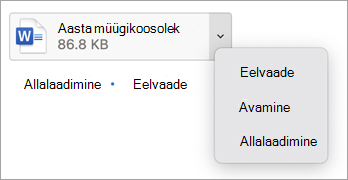 Valige rippmenüüst eelvaade, avage või laadige alla