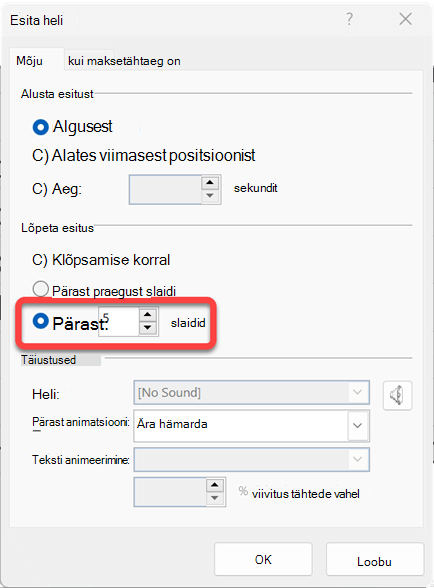 Saate määrata, mitu slaidi heliklippi esitatakse.