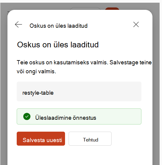 Kuvatõmmis, millel on kujutatud oskuse üleslaadimise kinnitus pärast oskuse salvestamist.