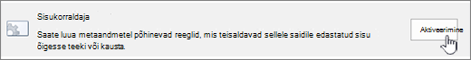 Sisukorraldaja lubamise nupp