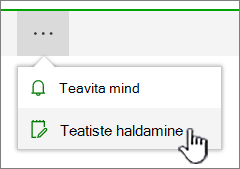 SharePoint Online nupu „Halda teatisi” esiletõstuga