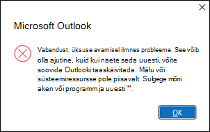 Outlooki tõrge kuuekümne meilisõnumi avamisel