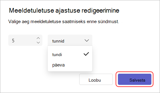 Teamsis meilisõnumite saatmise ajaredaktori meeldetuletuse kuvatõmmis.