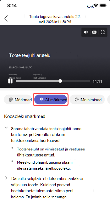 Teamsi koosoleku kokkuvõtetes saate vaadata tehtemärkmeid.