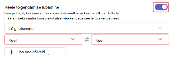 Koosolekusuvandite keele tõlgendamise sätete kuvatõmmis.