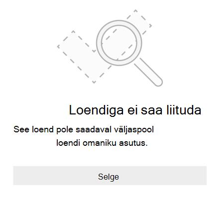 List sharing error message from Microsoft To Do that says Can't join list. See loend pole saadaval kõigile väljaspool loendi omaniku asutust olevatele isikutele.