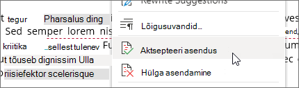 Muudatuse aktsepteerimiseks või hülgamiseks paremklõpsake seda.