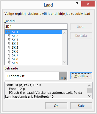 Laadi muutmise dialoogiboksis saate muuta sisukorrateksti välisilmet.