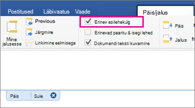 Menüüs Päis&jalus on esile tõstetud säte Erinev esilehekülg.