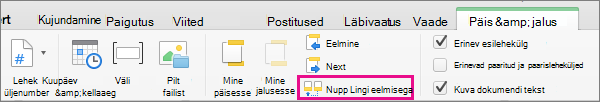 Kui soovite valida, kas päis või jalus on lingitud eelmise jaotise päise või jalusega, klõpsake nuppu Lingi eelmisega.