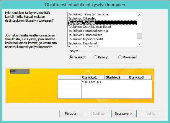 Valitse taulukko tai kysely ohjatussa ristiintaulukointikyselyssä.
