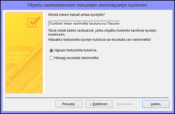 Vastineettomien tietueiden kyselyn nimeäminen vastineettomien tietueiden etsimiskyselyn valintaikkunassa