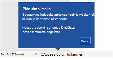 Tilarivi, jossa näkyy, että helppokäyttöisyyden tarkistus on käytössä