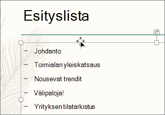Valitse tekstiruutu, jossa animoitavat luettelomerkit ovat