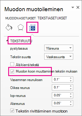 Sovita muoto tekstin kokoiseksi -vaihtoehdon valitseminen Muotoile muotoa -ruudussa