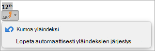 Näyttää asetuksen, jonka avulla voit lopettaa automaattisesti yläindeksien järjestysmerkit
