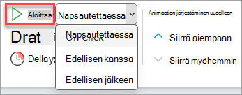 Animaation ajoitus -kohdan avattava Aloitus-valitsin.