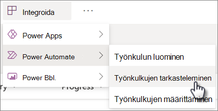 Luettelon Integroi virran automatisointi -valikon Työnkulku-komennon tarkasteleminen