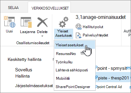 Valintanauhan Hallitse-osa, jossa Yleiset asetukset on valittu