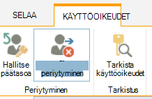 Luettelon/kirjaston käyttöoikeuksien hallinta, joka näyttää Lopeta oikeuksien periytyminen -painikkeen