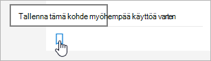 tallenna kuvake myöhempää käyttöä varten napsauttamalla kuvaketta