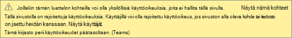 Kuva, joka näyttää luettelon tai kirjaston yksilöllisten käyttöoikeuksien viestin