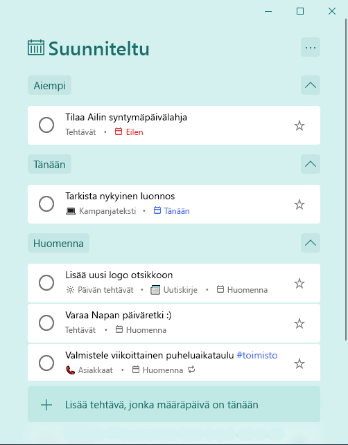 Älykäs Suunnitellut-luettelo, jossa tehtävät on järjestetty perusteilla Aiemmin, Tänään ja Huomenna