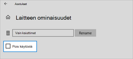 Laitteen ominaisuudet tyhjennetty pois käytöstä -valintaruutu