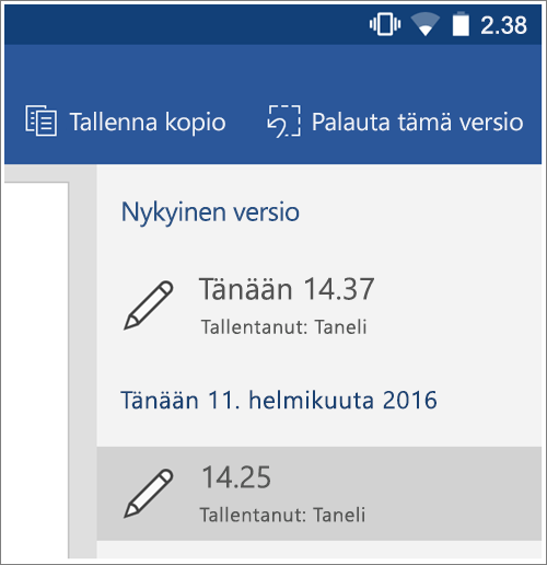 Näyttökuva Androidin Historia-toiminnosta, jolla voi palauttaa aiemman version.