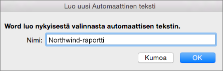 Luo uusi automaattinen teksti -valintaikkuna