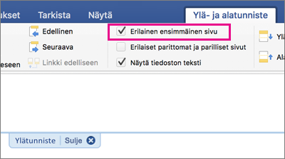 Erilainen ensimmäinen sivu -asetus näkyy korostettuna Ylätunniste&alatunniste -välilehdessä.