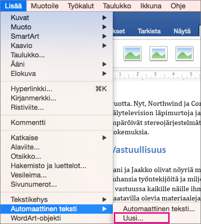 Lisää-valikko, jossa automaattinen teksti > uusi on korostettuna.