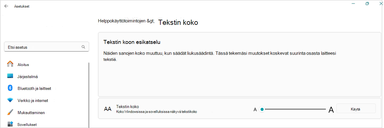 näyttökuva tekstin koon muuttamisesta WIndows 11:ssä