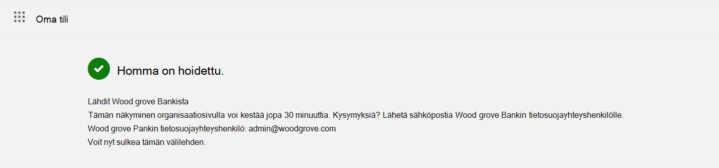 Näyttökuvassa näkyy Vasen organisaation vahvistusnäyttö.