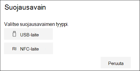 Valitse, onko sinulla USB- vai NFC-tyyppinen suojausavain