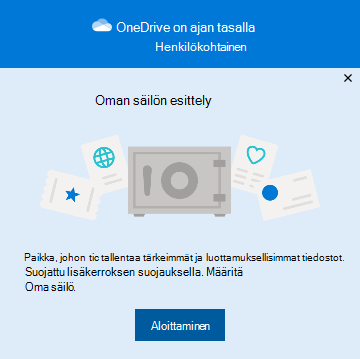 Oman säilön käytön aloittaminen