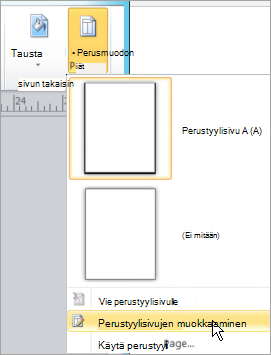 Perustyylisivujen muokkaaminen -kohdan valitseminen Perustyylisivut-valikossa