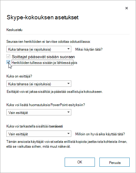 Kokouksen asetukset -valintaikkuna, jossa käyttäjien liittyminen tai lähteminen näkyy korostettuna