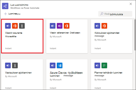 Valintaikkuna, jossa on viesteistä suoritettavia työnkulkuja