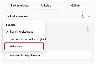 Näyttökuva avattavasta Q&A -suodattimen valikosta, jossa arkistoitu näkyy korostettuna.