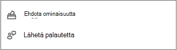 Lähetä ja ehdota palautetta