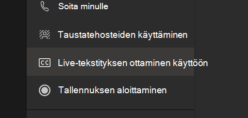 Ota reaaliaikaiset tekstitykset käyttöön -vaihtoehto Teamsin kokousasetukset-valikossa