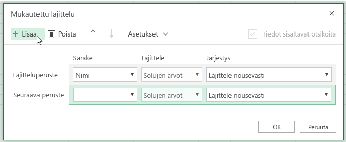 Kun olet napsauttanut Lisää toinen lajittelutaso, näet luettelon vieressä Then By
