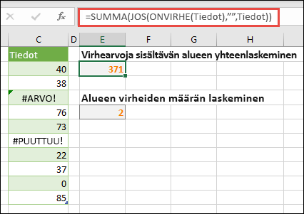 Käytä matriiseja virheiden käsittelemiseen. Esimerkiksi funktio =SUMMA(JOS(ONVIRHE(Tiedot),,Tiedot) laskee yhteen Tiedot-nimisen alueen, vaikka se sisältäisi virheitä, kuten #VALUE! tai #NA!.