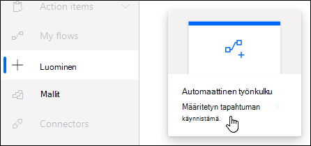 Automaattisen työnkulun luominen Power Automaten avulla